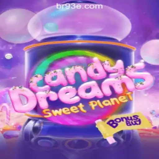 Discover the Sweet World of CandyDreamsSweetPlanet with 93E.COM Official Slots Brasil #1